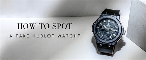 replica hublot dubai|how to check authentic hublot.